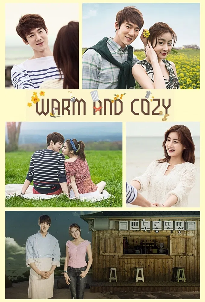 Poster chính thức của phim Phim Hài, Phim Tình Cảm "Cuộc đời như mơ" (Warm and Cozy - 2015), với sự tham gia của diễn viên Yoo Yeon-seok và Kang So-ra.