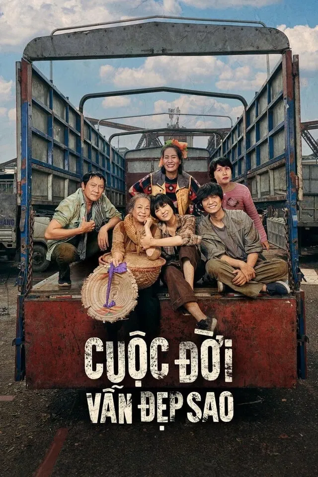 Poster chính thức của phim Phim Tâm Lý, Phim Hài "Cuộc đời vẫn đẹp sao" (How Beautiful Life is Still - 2023), với sự tham gia của diễn viên Hoàng Hải và Thanh Hương.