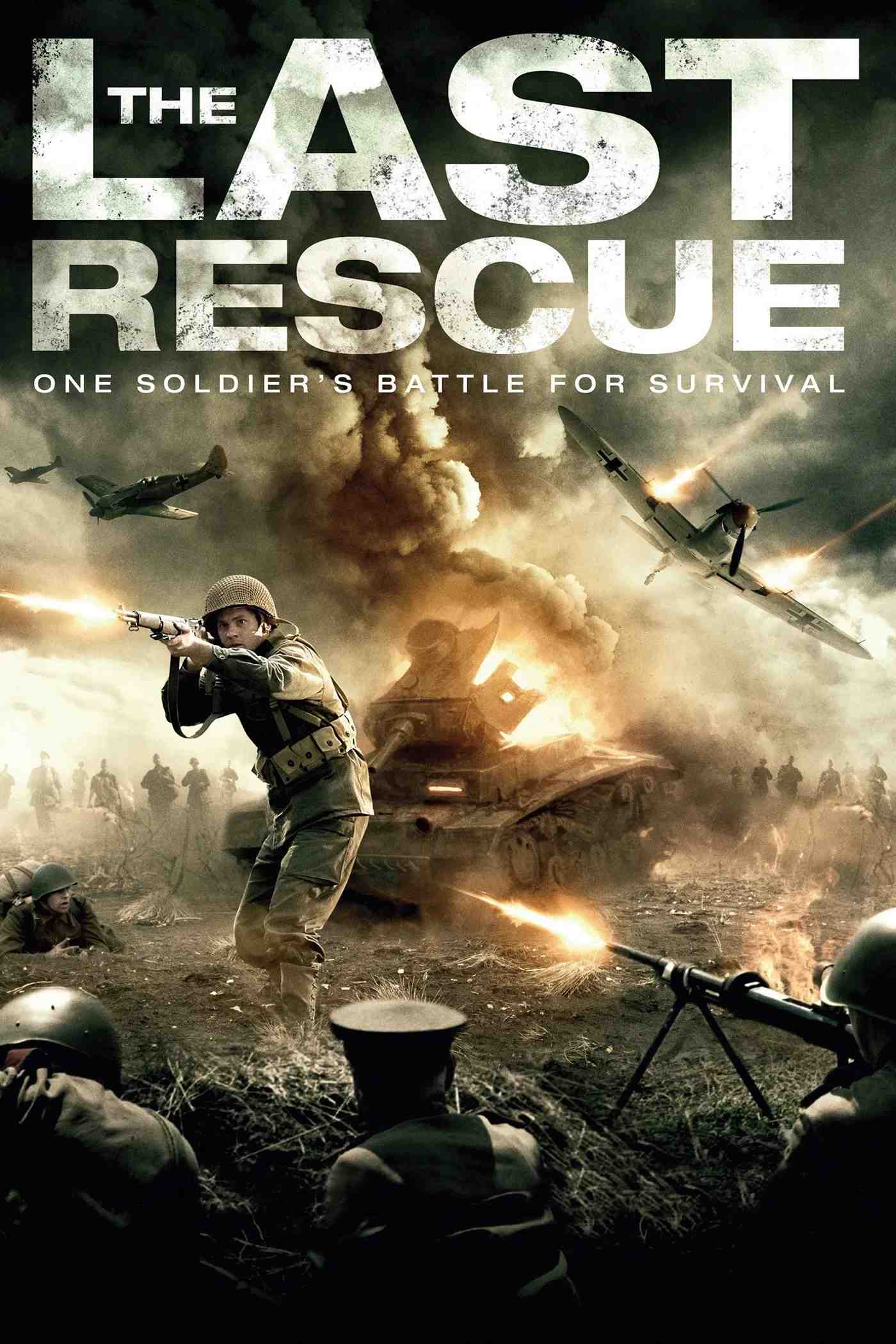 Poster chính thức của phim Phim Chiến Tranh, Phim Hành Động "Cuộc Giải Cứu Cuối Cùng" (The Last Rescue - 2015), với sự tham gia của diễn viên Brett Cullen và Cody Kasch.
