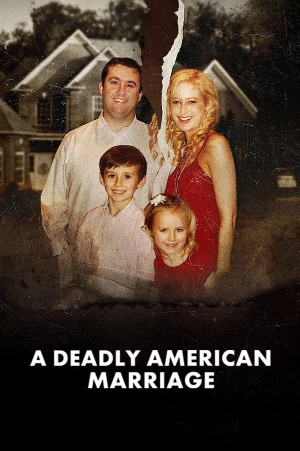 Poster chính thức của phim Phim Tài Liệu, Phim Hình Sự "Cuộc Hôn Nhân Chết Chóc Kiểu Mỹ" (A Deadly American Marriage - 2025).