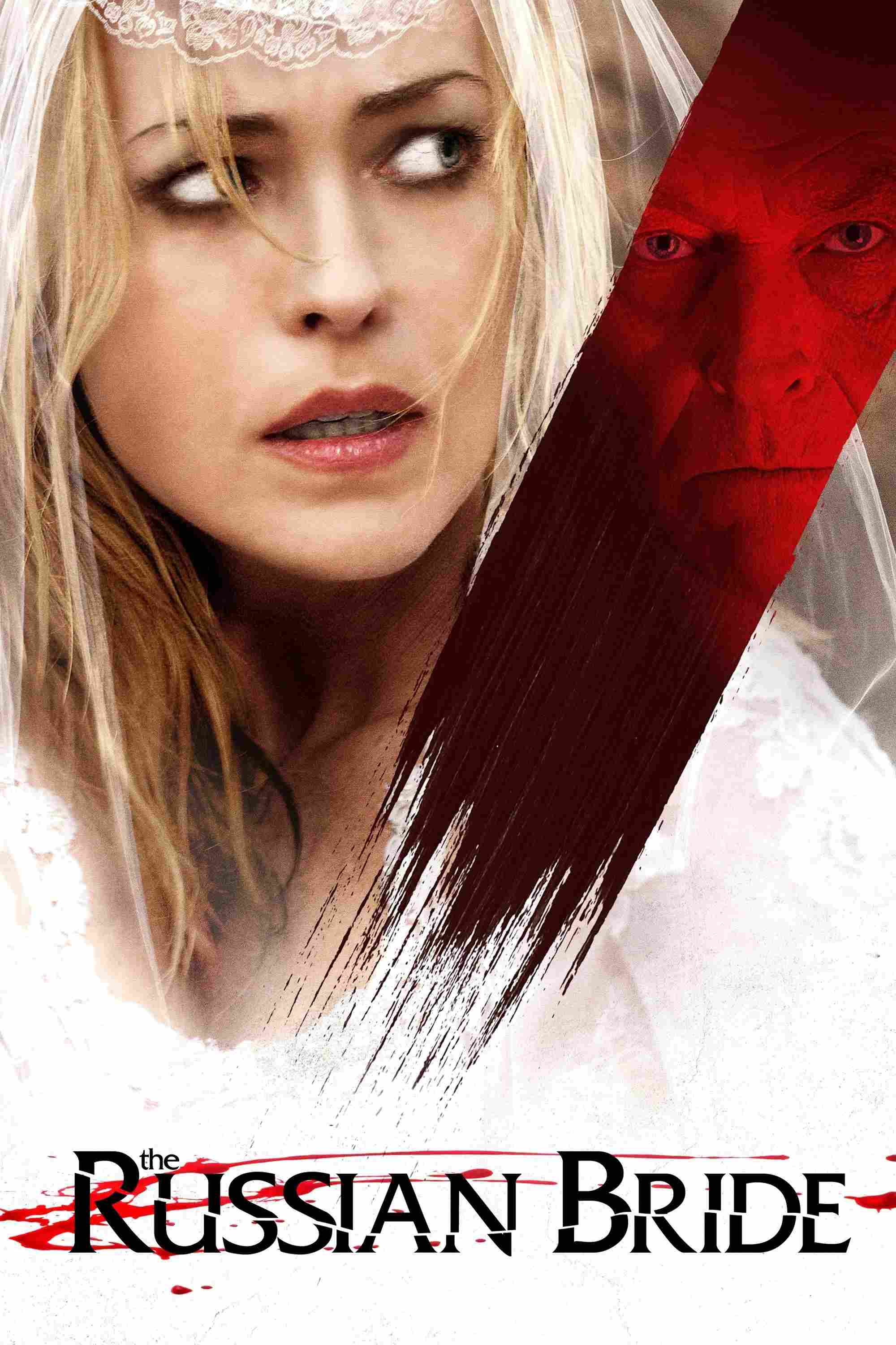 Poster chính thức của phim Phim Kinh Dị, Phim Giật Gân "Cuộc Hôn Nhân Đẫm Máu" (The Russian Bride - 2019), với sự tham gia của diễn viên Corbin Bernsen và Oksana Orlan.