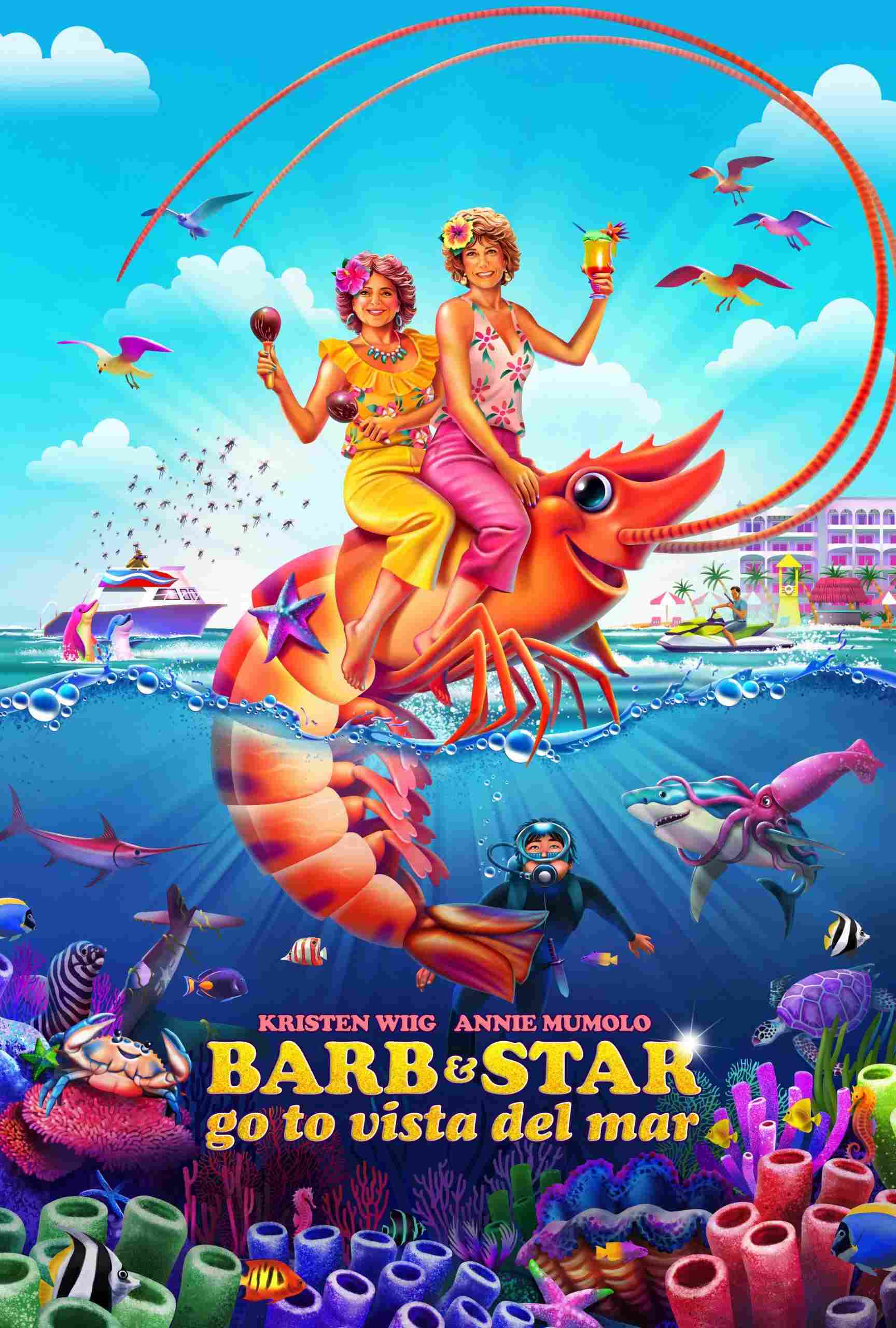 Poster chính thức của phim Phim Hài "Cuộc Phiêu Lưu Của Barb Và Star: Đường Đến Vista Del Mar" (Barb & Star Go to Vista Del Mar - 2021), với sự tham gia của diễn viên Kristen Wiig và Annie Mumolo.