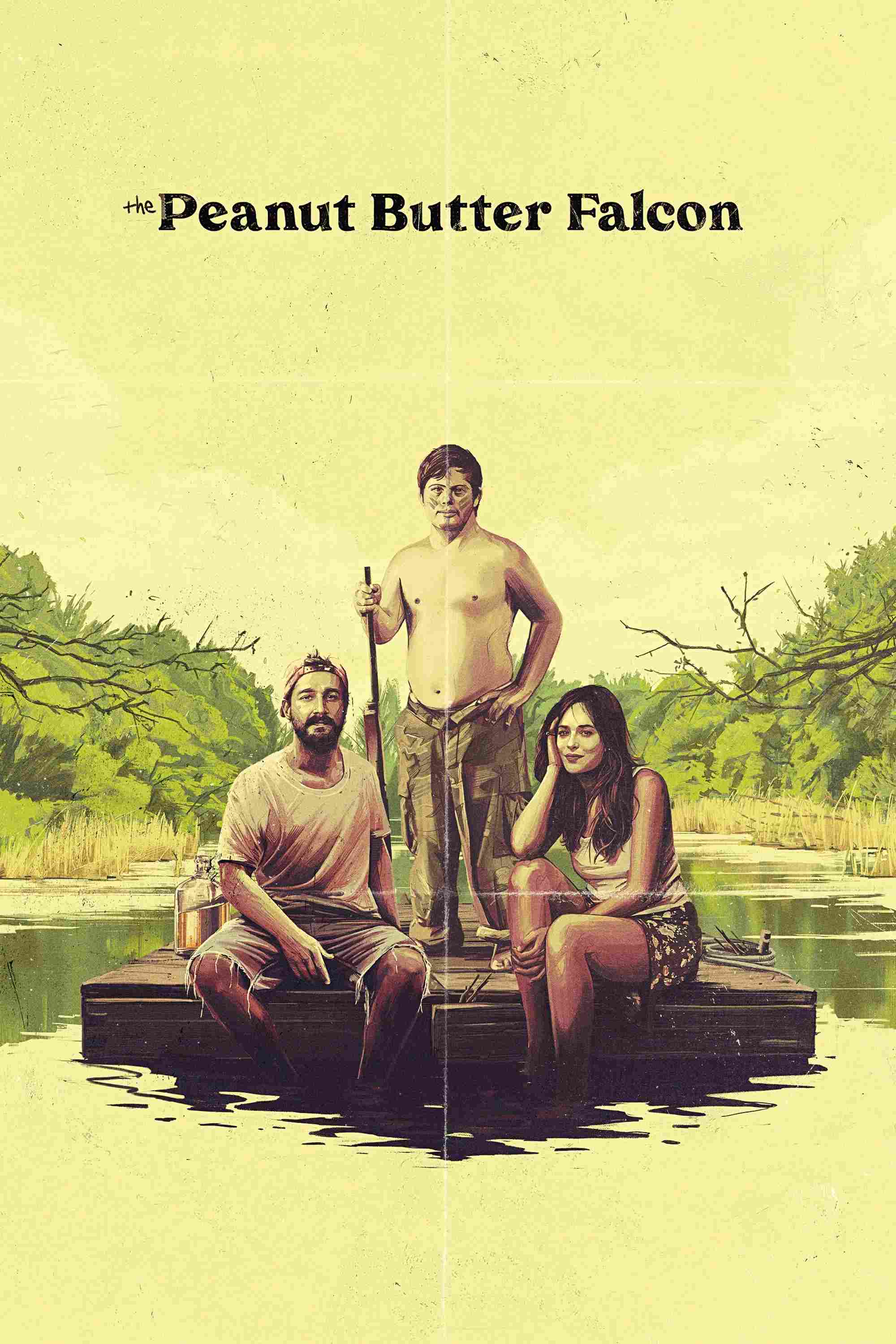 Poster chính thức của phim Phim Phiêu Lưu, Phim Hài "Cuộc Phiêu Lưu Của Chàng Khờ" (The Peanut Butter Falcon - 2019), với sự tham gia của diễn viên Shia LaBeouf và Zack Gottsagen.