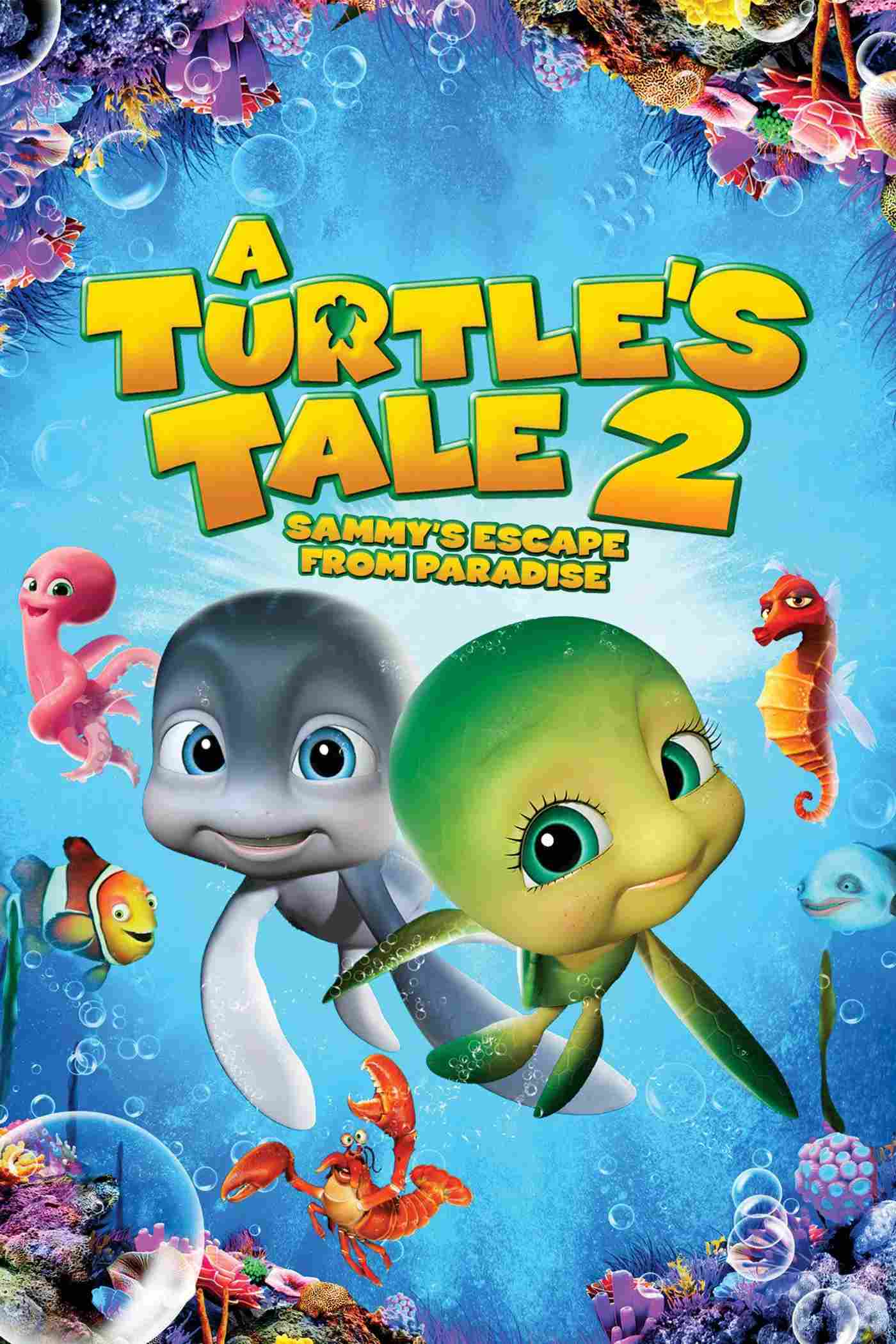 Poster chính thức của phim Phim Phiêu Lưu, Phim Hoạt Hình "Cuộc Phiêu Lưu Của Chú Rùa Sammy 2: Thoát Khỏi Thiên Đường" (A Turtle's Tale 2: Sammy's Escape from Paradise - 2012), với sự tham gia của diễn viên Kaitlyn Maher và Carter Hastings.