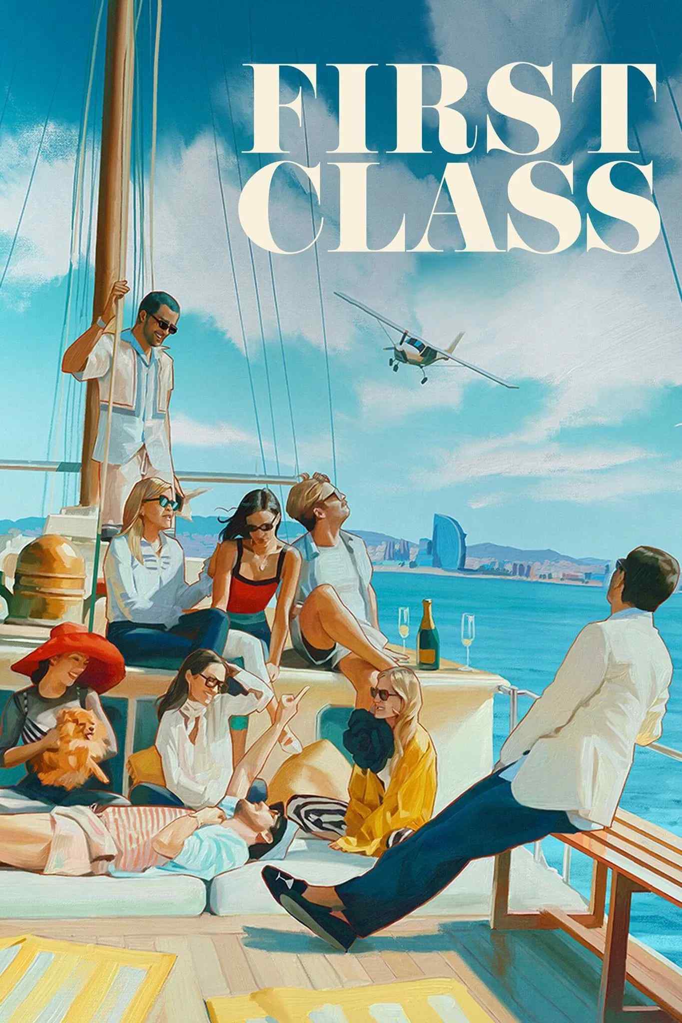 Poster chính thức của phim Truyền Hình Thực Tế "Cuộc Sống Hạng Nhất" (First Class - 2022).
