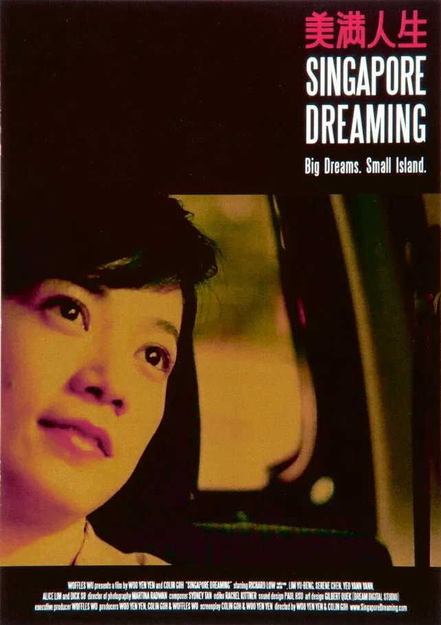 Poster chính thức của phim Phim Tâm Lý, Phim Hài "Cuộc Sống Mỹ Mãn" (Singapore Dreaming - 2006), với sự tham gia của diễn viên Richard Low và Yeo Yann Yann.
