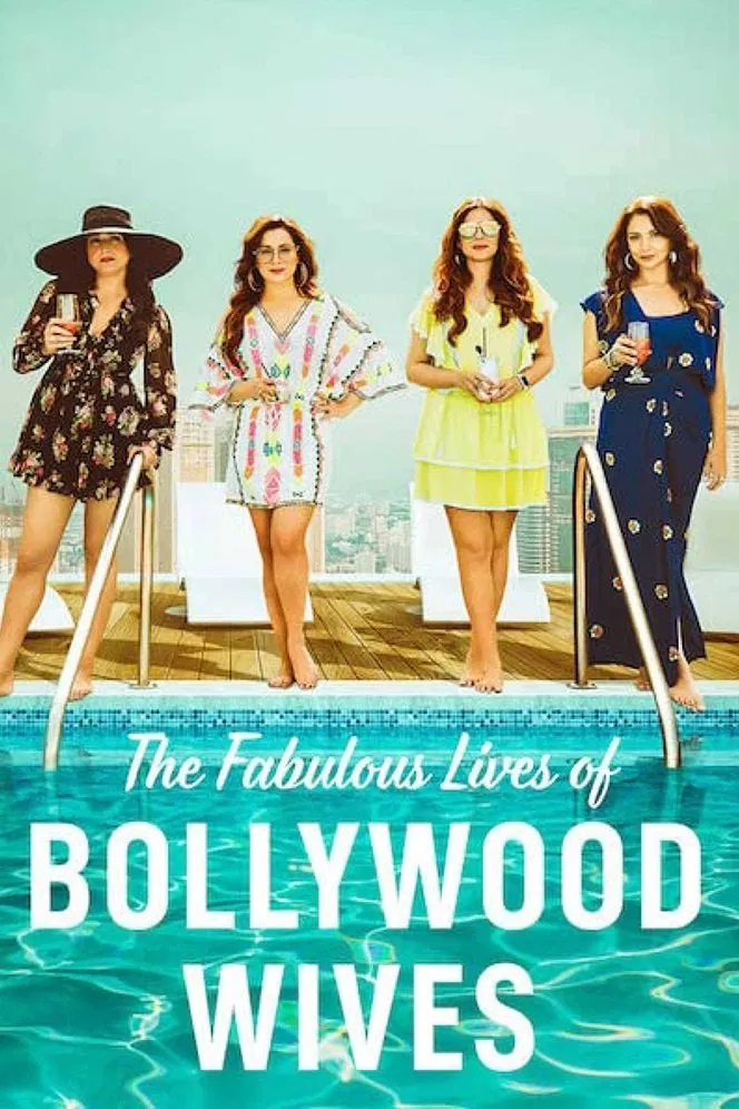 Poster chính thức của phim Truyền Hình Thực Tế "Cuộc sống tuyệt vời của những bà vợ Bollywood" (Fabulous Lives of Bollywood Wives - 2020), với sự tham gia của diễn viên Neelam Kothari và Seema Sajdeh.