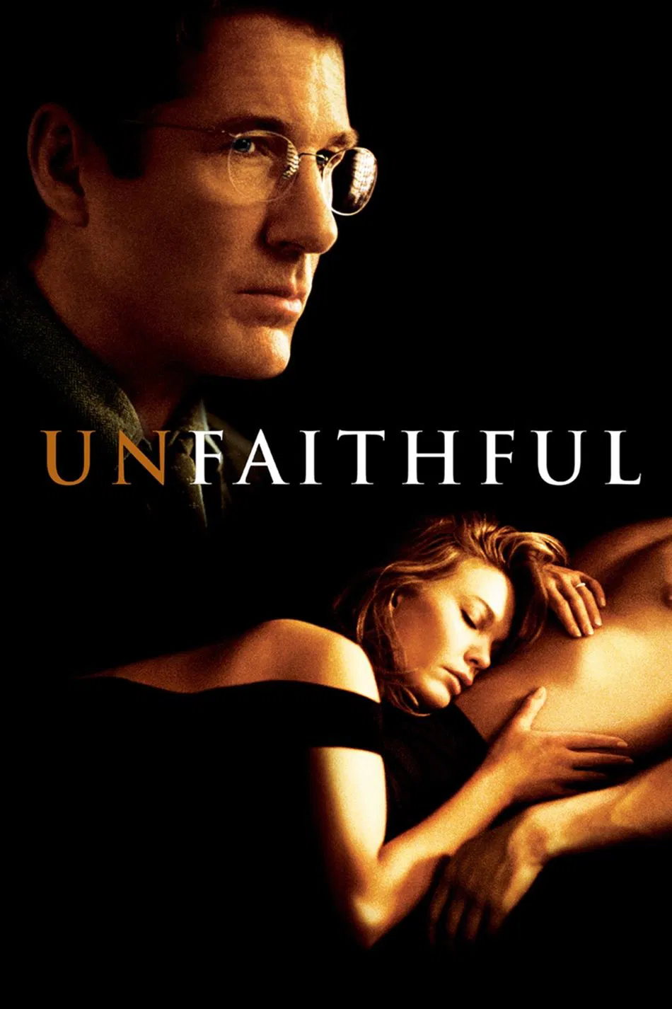 Poster chính thức của phim Phim Giật Gân, Phim Tâm Lý "Cuộc Tình Tội Lỗi" (Unfaithful - 2002), với sự tham gia của diễn viên Richard Gere và Diane Lane.