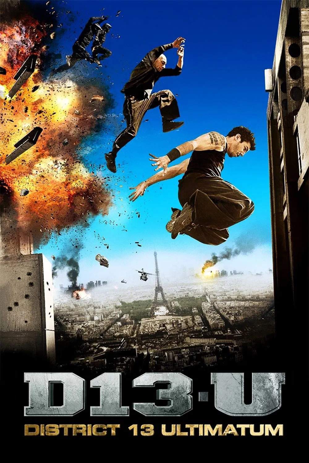 Poster chính thức của phim Phim Hành Động, Phim Giật Gân "Đặc Khu B13: Tối Hậu Thư" (District 13: Ultimatum - 2009), với sự tham gia của diễn viên Cyril Raffaelli và David Belle.