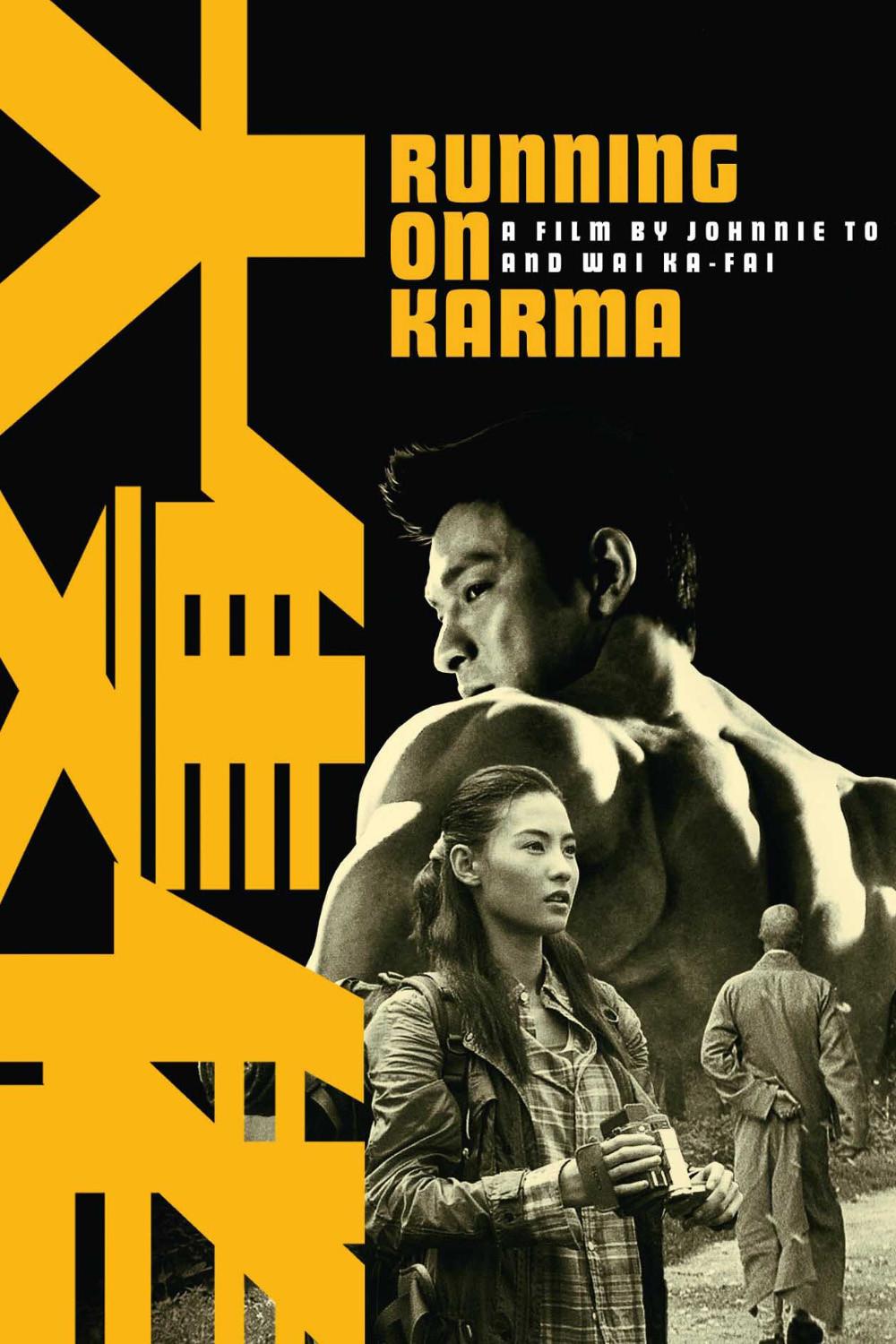 Poster chính thức của phim Phim Hành Động, Phim Hình Sự "Đại Anh Hùng" (Running on Karma - 2003), với sự tham gia của diễn viên Lưu Đức Hoa và Trương Bá Chi.