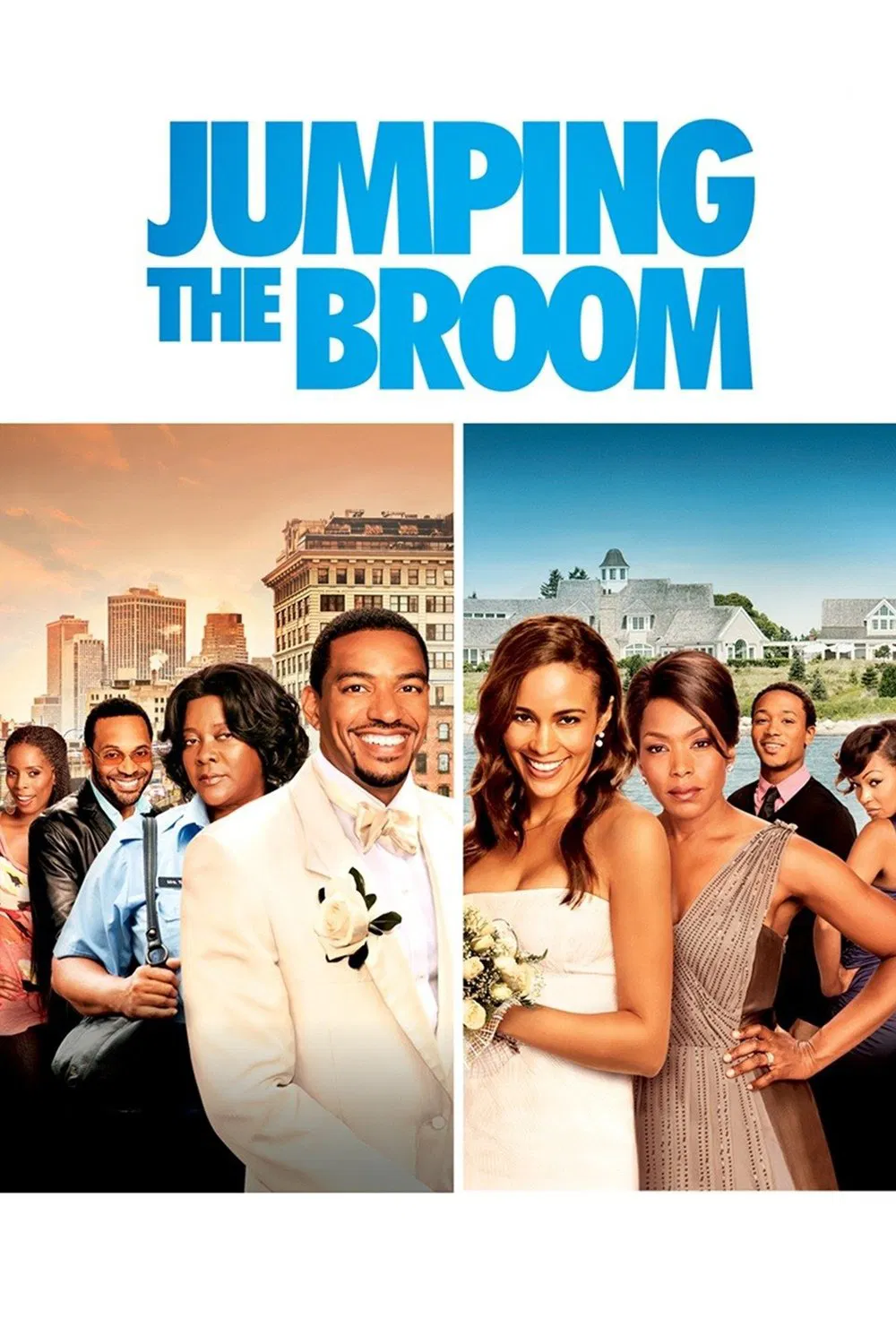 Poster chính thức của phim Phim Hài "Đại Chiến Thông Gia" (Jumping the Broom - 2011), với sự tham gia của diễn viên Paula Patton và Laz Alonso.