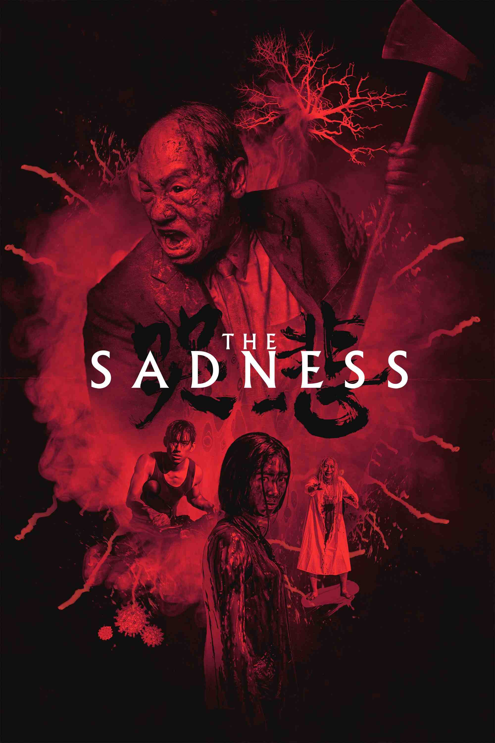 Poster chính thức của phim Phim Kinh Dị, Phim Giật Gân "Đại Dịch Thần Chết" (The Sadness - 2021), với sự tham gia của diễn viên Berant Zhu và Regina Lei.