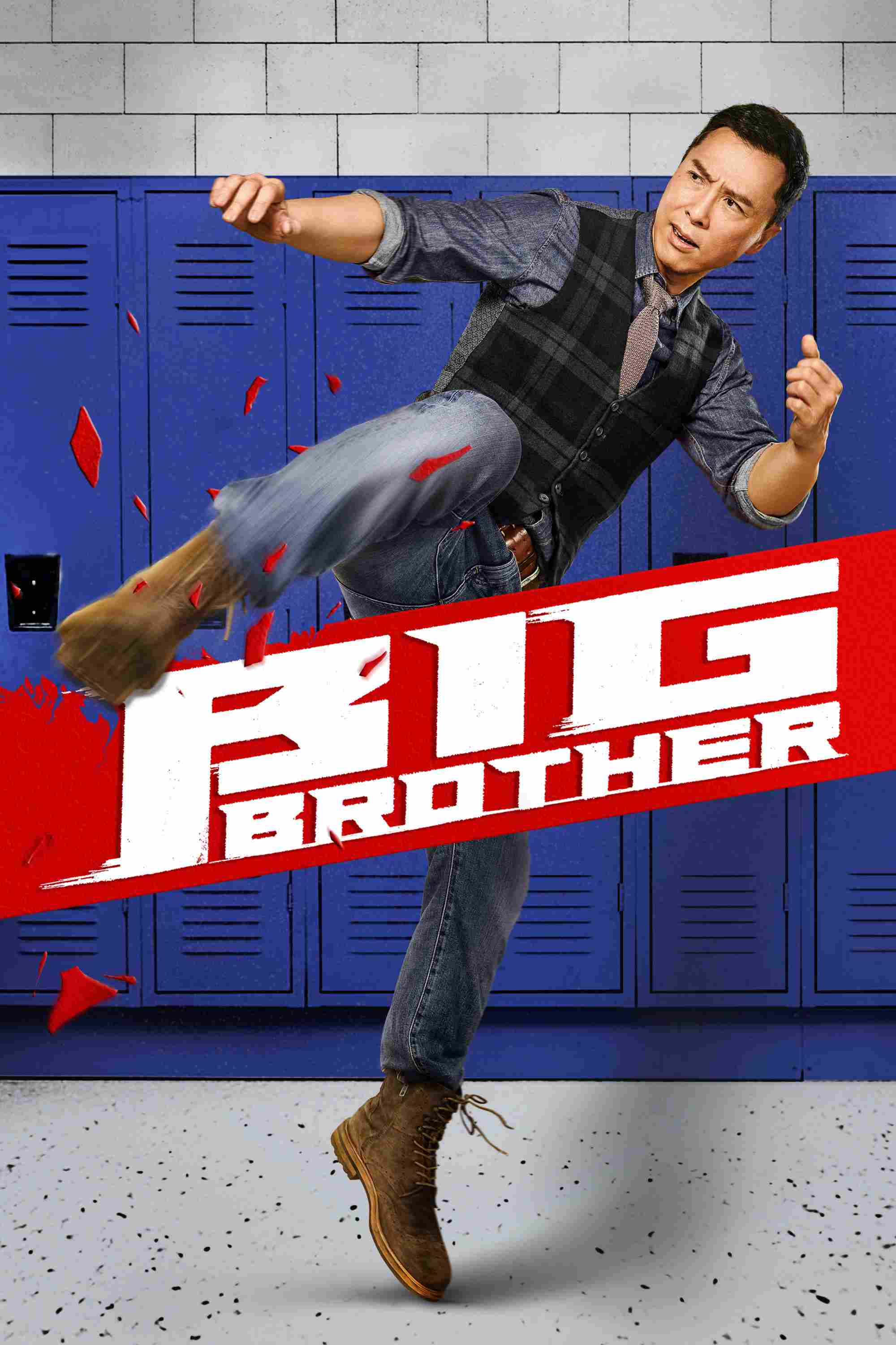 Poster chính thức của phim Phim Hành Động, Phim Tâm Lý "Đại Sư Huynh" (Big Brother - 2018), với sự tham gia của diễn viên Chân Tử Đan và Trần Kiều Ân.