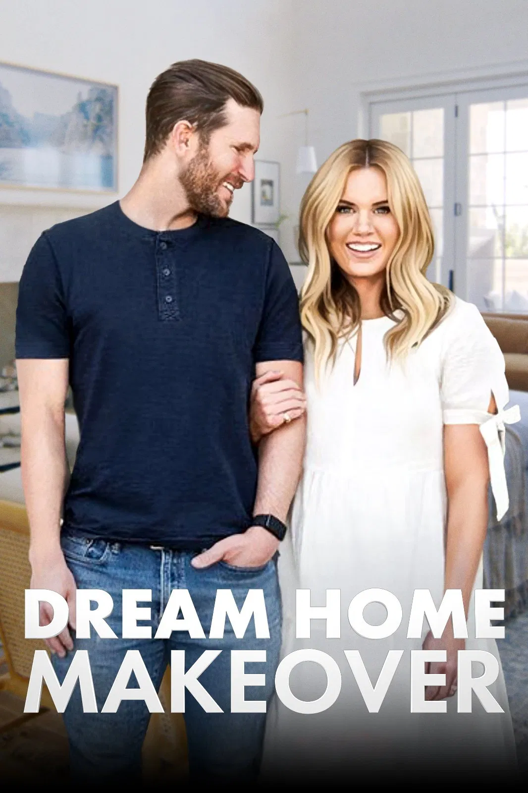 Poster chính thức của phim Truyền Hình Thực Tế "Đại tu ngôi nhà mơ ước (Phần 2)" (Dream Home Makeover - 2020), với sự tham gia của diễn viên Shea McGee và Syd McGee.