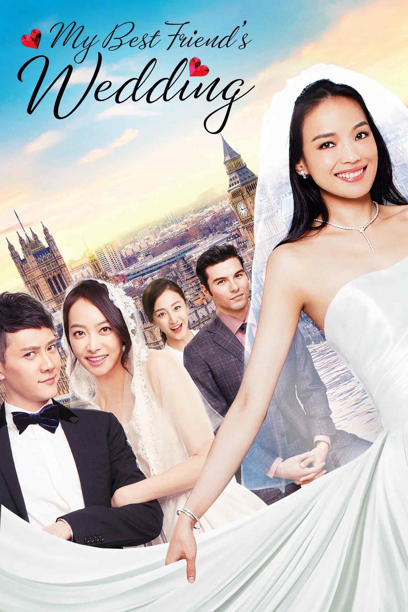 Poster chính thức của phim Phim Tình Cảm, Phim Hài "Đám Cưới Bạn Thân" (My Best Friend's Wedding - 2016), với sự tham gia của diễn viên Thư Kỳ và Phùng Thiệu Phong.