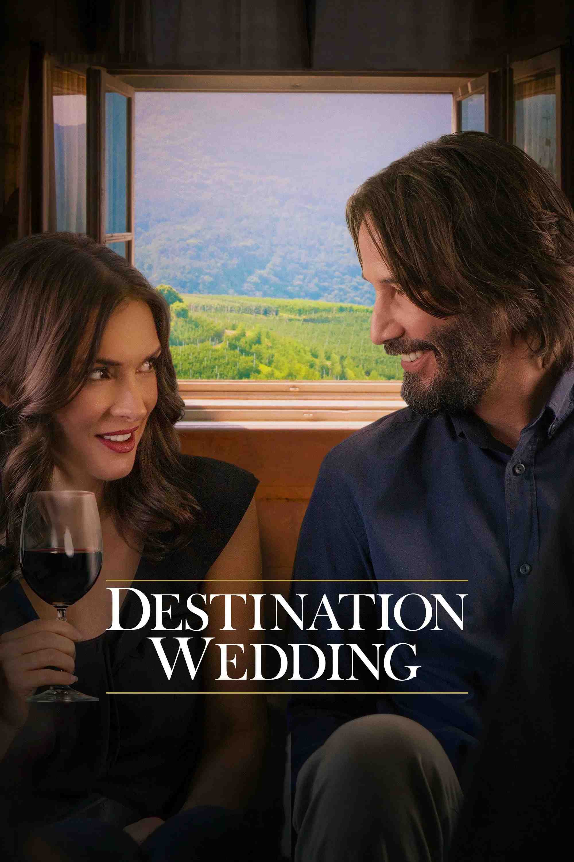 Poster chính thức của phim Phim Tình Cảm, Phim Hài "Đám Cưới Định Mệnh" (Destination Wedding - 2018), với sự tham gia của diễn viên Winona Ryder và Keanu Reeves.