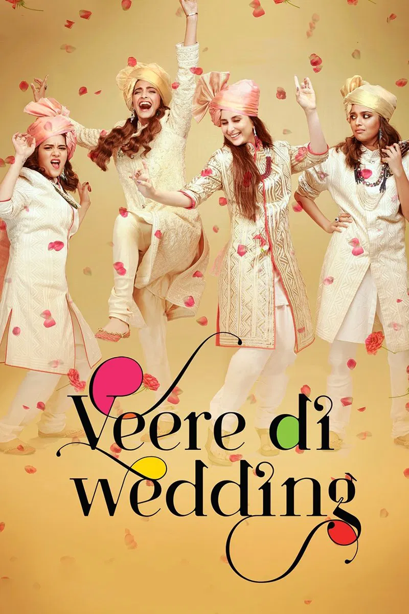 Poster chính thức của phim Phim Tâm Lý, Phim Hài "Đám Cưới Hội Bạn Thân" (Veere Di Wedding - 2018), với sự tham gia của diễn viên Kareena Kapoor Khan và Sonam Kapoor Ahuja.