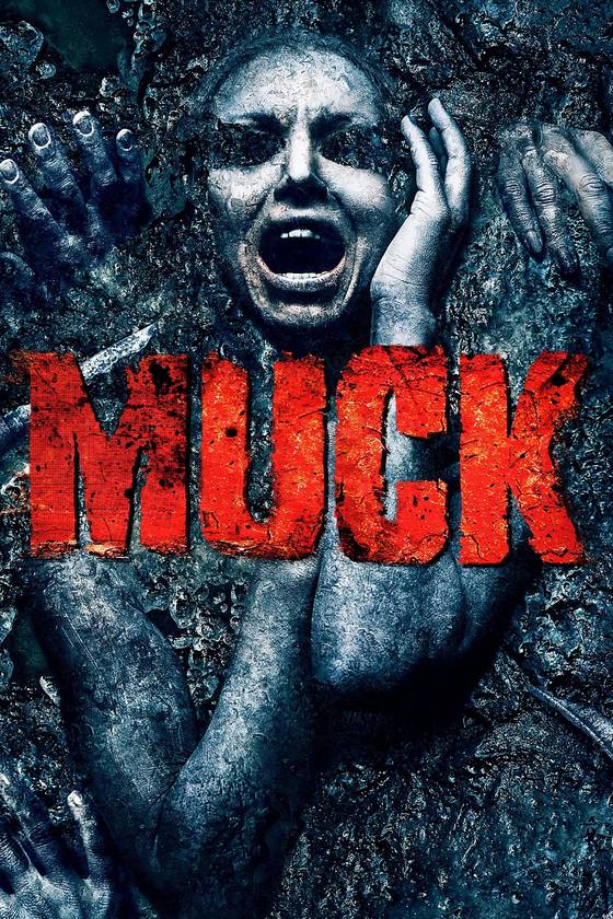 Poster chính thức của phim Phim Kinh Dị "Đầm Lầy Ma Quái" (Muck - 2015), với sự tham gia của diễn viên Lachlan Buchanan và Stephanie Danielson.