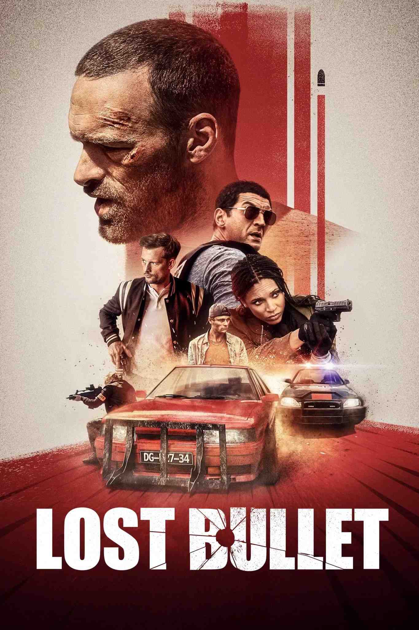 Poster chính thức của phim Phim Hành Động, Phim Giật Gân "Đạn Lạc" (Lost Bullet - 2020), với sự tham gia của diễn viên Alban Lenoir và Nicolas Duvauchelle.