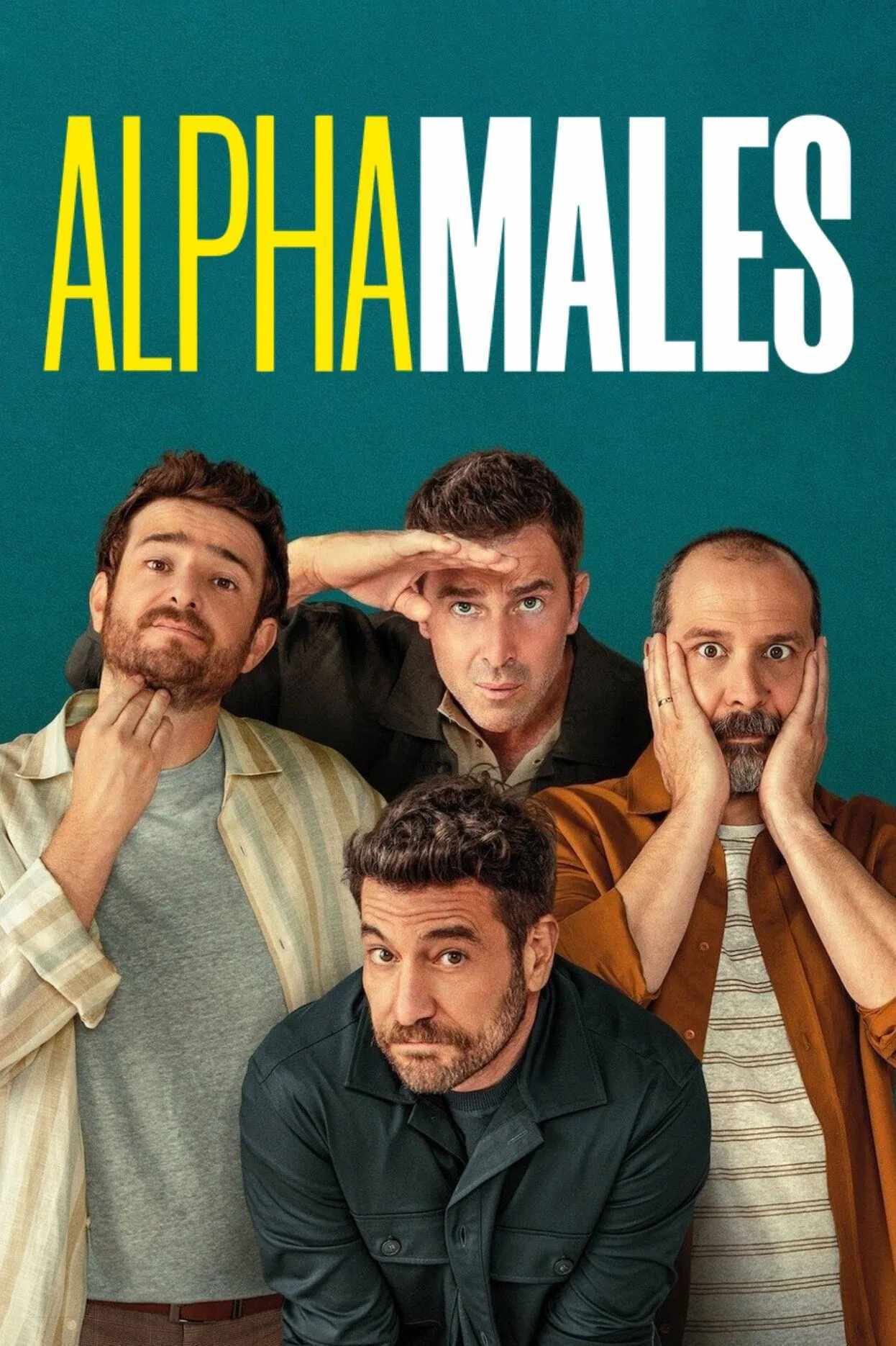 Poster chính thức của phim Phim Hài "Đàn Ông Là Thế (Phần 1)" (Alpha Males - 2022), với sự tham gia của diễn viên Gorka Otxoa và Fele Martínez.