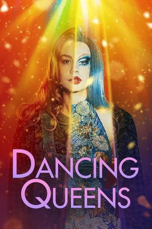 Poster chính thức của phim Phim Hài, Phim Tâm Lý "Dancing Queens" (Dancing Queens - 2021), với sự tham gia của diễn viên Molly Nutley và Christopher Wollter.