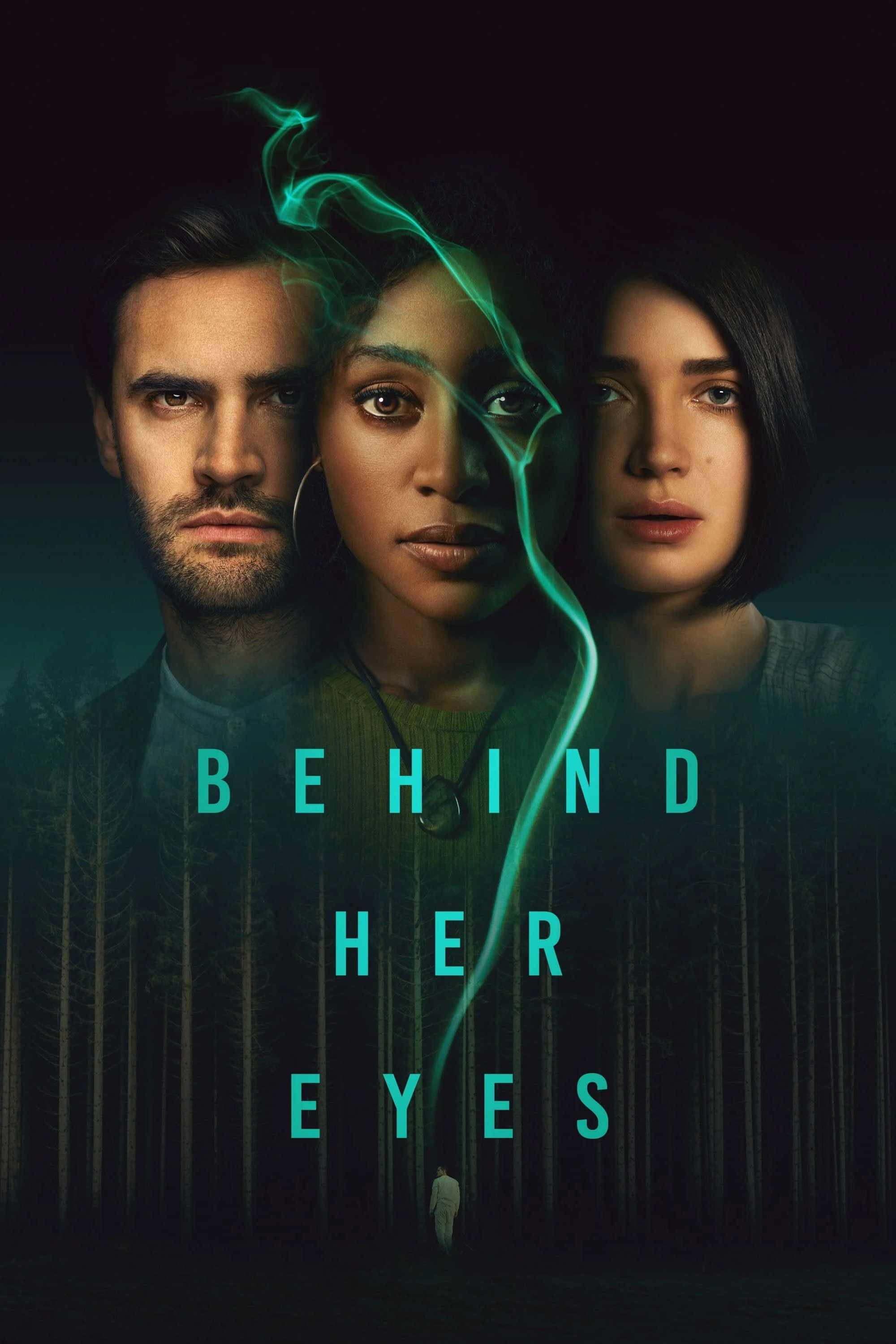 Poster chính thức của phim Phim Tâm Lý "Đằng Sau Đôi Mắt" (Behind Her Eyes - 2021), với sự tham gia của diễn viên Simona Brown và Eve Hewson.