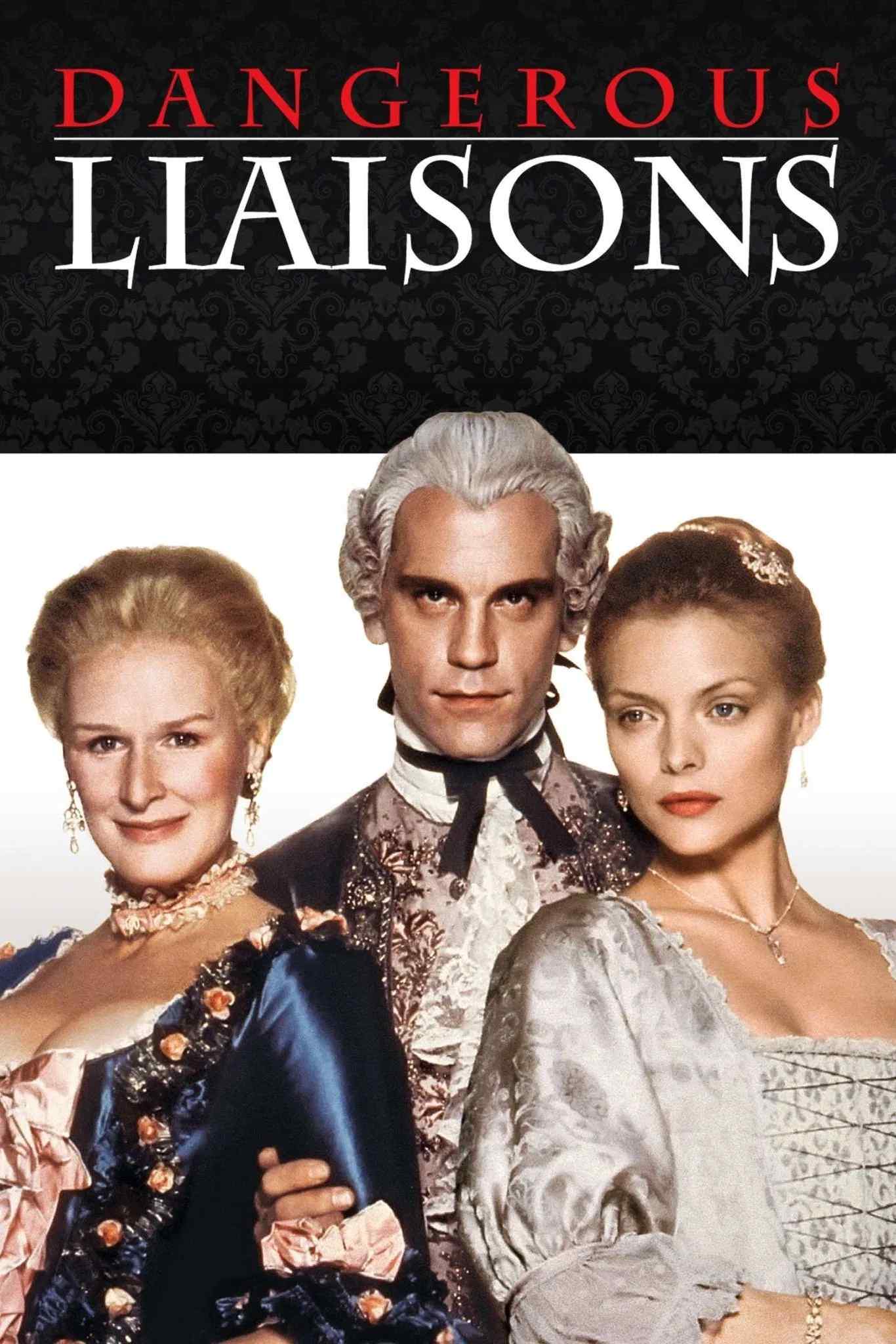 Poster chính thức của phim Phim Tâm Lý, Phim Tình Cảm "Dangerous Liaisons" (Dangerous Liaisons - 1988), với sự tham gia của diễn viên Glenn Close và John Malkovich.