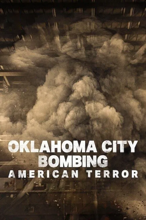 Poster chính thức của phim Phim Tài Liệu, Phim Hình Sự "Đánh Bom Thành Phố Oklahoma: Khủng Bố Nước Mỹ" (Oklahoma City Bombing: American Terror - 2025), với sự tham gia của diễn viên Max Bennett và Bob Ricks.