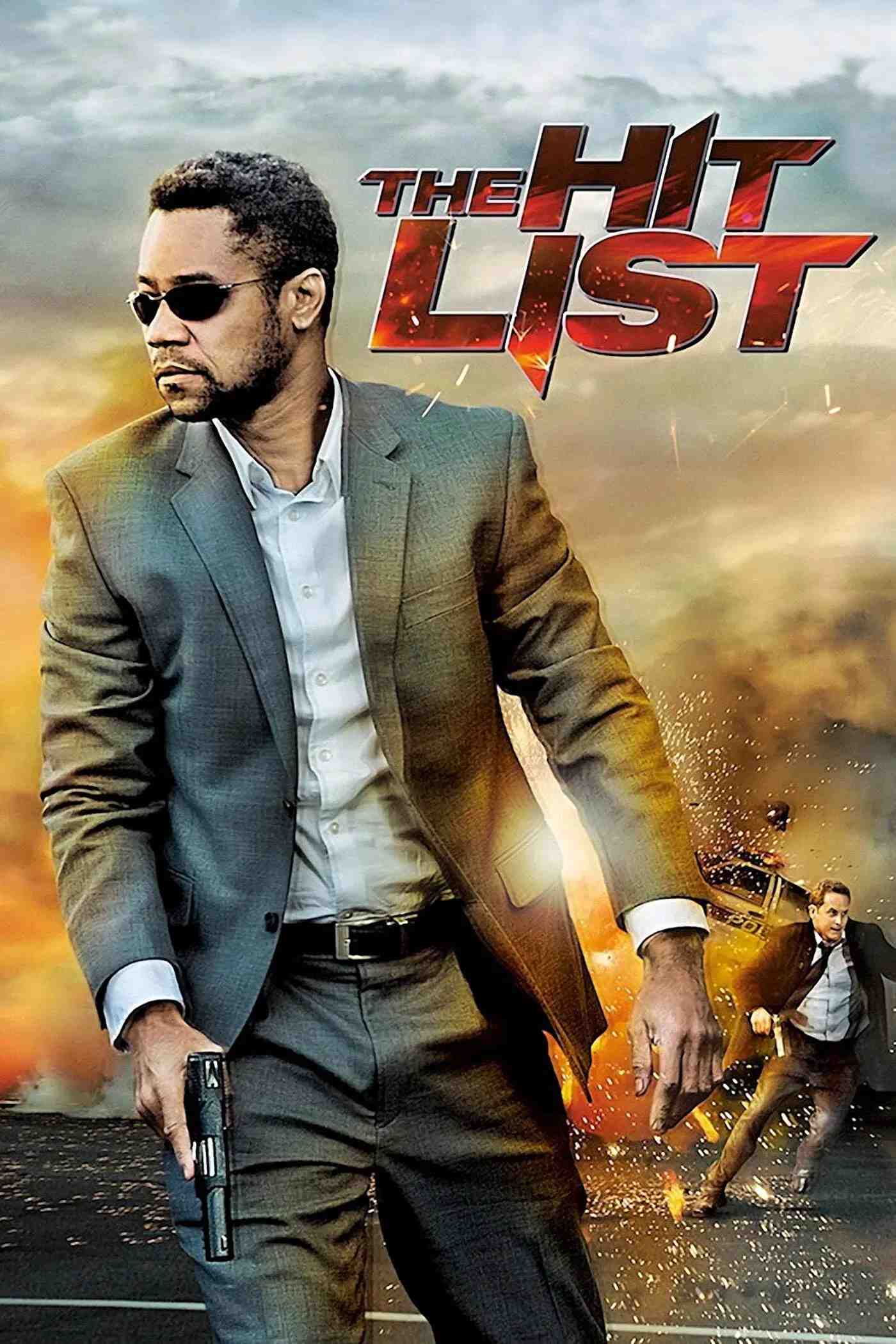 Poster chính thức của phim Phim Hành Động, Phim Giật Gân "Danh Sách Đen" (The Hit List - 2011), với sự tham gia của diễn viên Cuba Gooding Jr. và Cole Hauser.