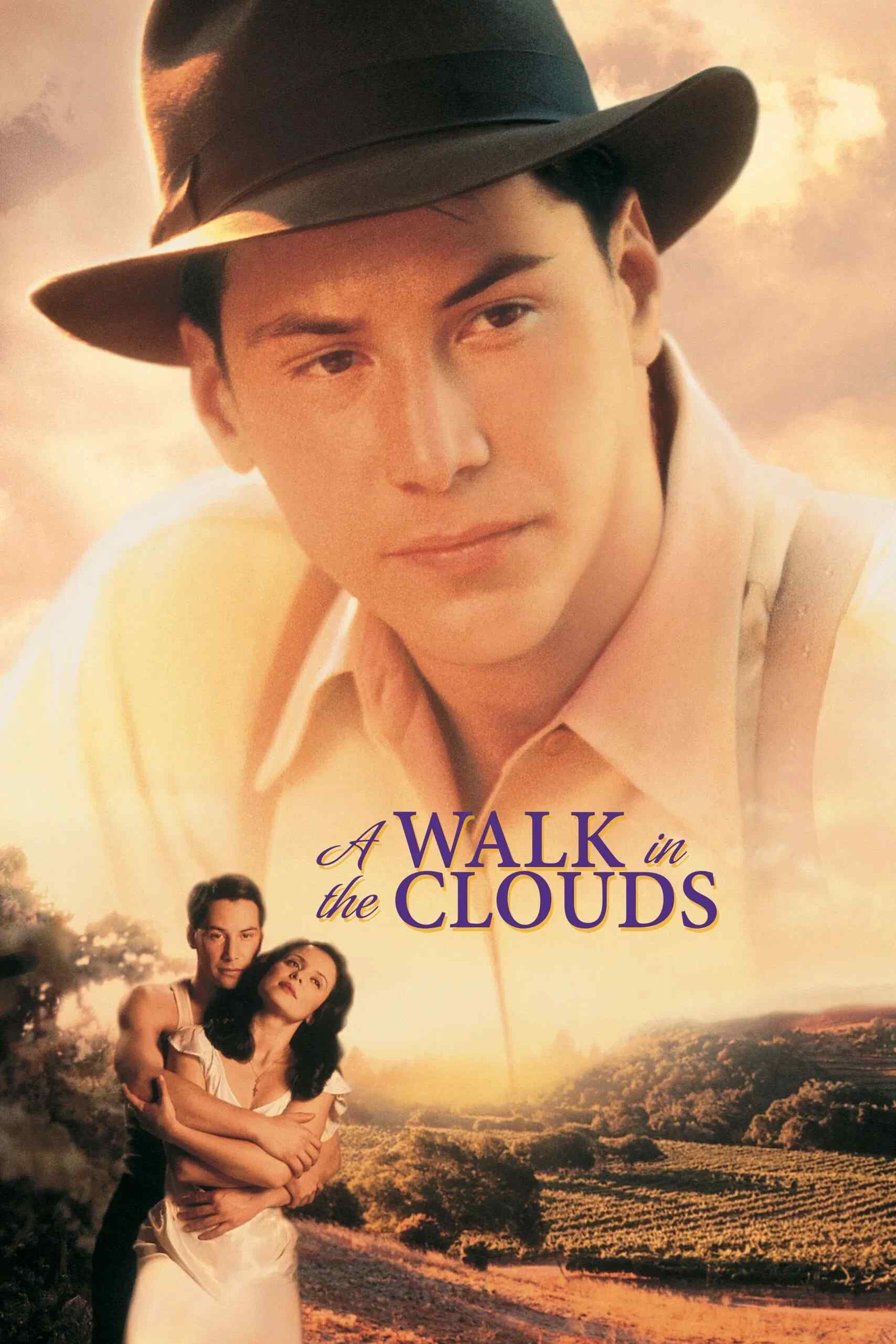 Poster chính thức của phim Phim Tâm Lý, Phim Tình Cảm "Dạo Bước Trên Mây" (A Walk in the Clouds - 1995), với sự tham gia của diễn viên Keanu Reeves và Aitana Sánchez-Gijón.