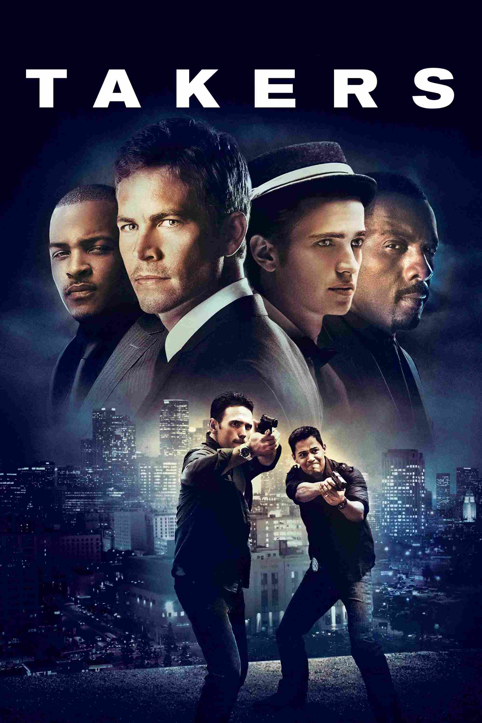 Poster chính thức của phim Phim Hành Động, Phim Hình Sự "Đạo Tặc" (Takers - 2010), với sự tham gia của diễn viên Matt Dillon và Paul Walker.