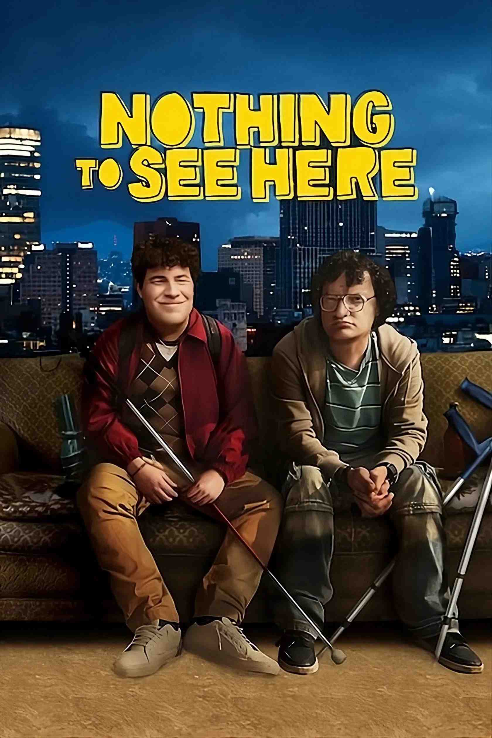 Poster chính thức của phim Phim Hài "Đâu Có Gì Để Xem (Phần 2)" (Nothing to See Here - 2023), với sự tham gia của diễn viên Alexis Arroyo và Kike Vázquez.