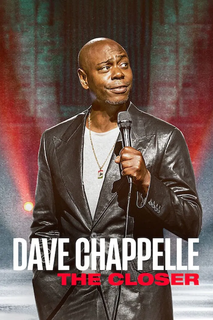 Poster chính thức của phim Phim Hài "Dave Chappelle: The Closer" (Dave Chappelle: The Closer - 2021), với sự tham gia của diễn viên Dave Chappelle.