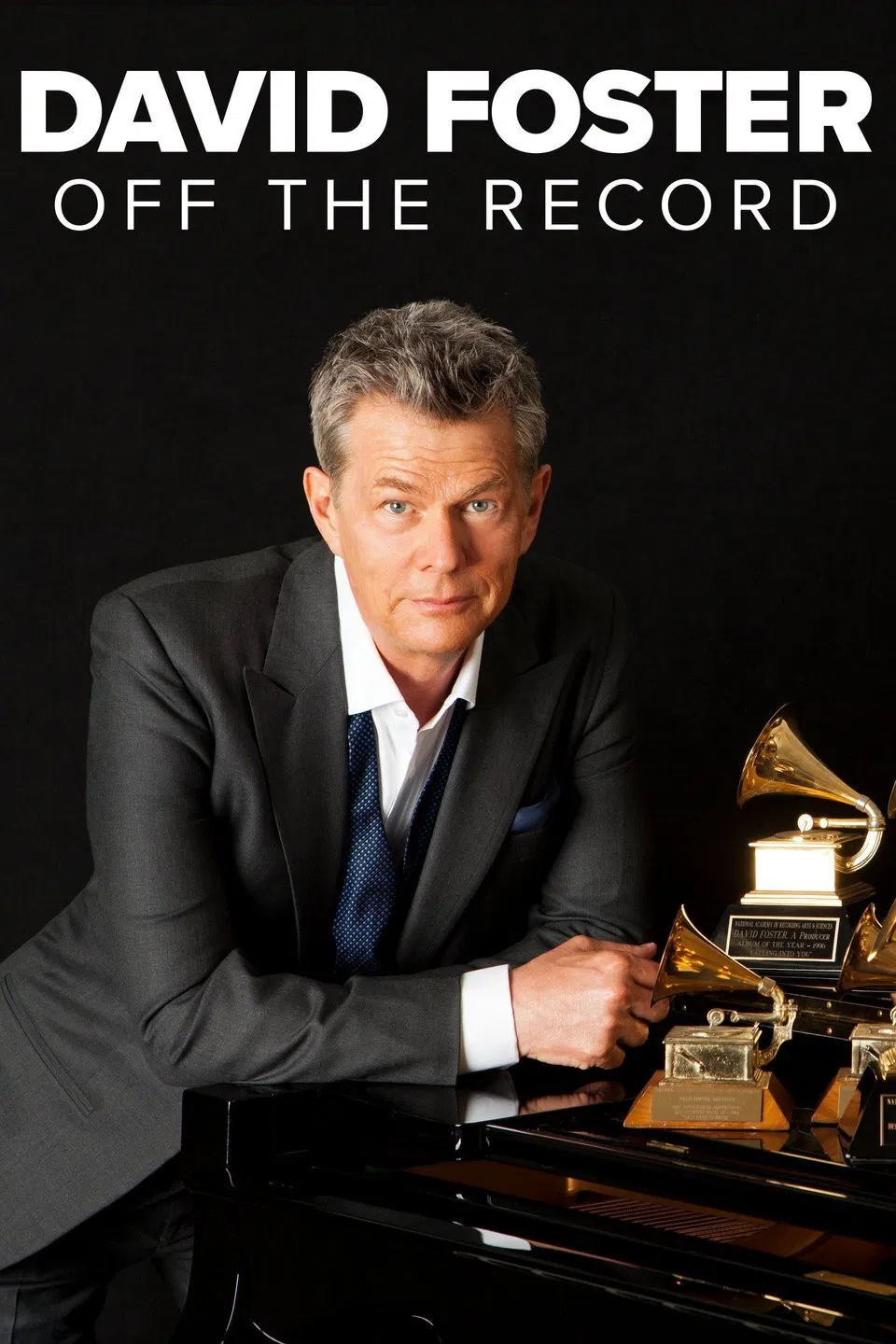 Poster chính thức của phim Phim Tài Liệu "David Foster: Đằng Sau Những Bản Hit" (David Foster: Off the Record - 2019), với sự tham gia của diễn viên David Foster và Kristin Chenoweth.