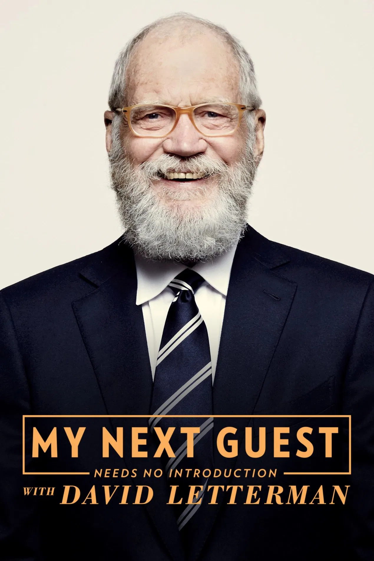 Poster chính thức của phim Talkshow, Phim Hài "David Letterman: Những vị khách không cần giới thiệu (Phần 2)" (My Next Guest Needs No Introduction with David Letterman - 2018), với sự tham gia của diễn viên David Letterman.