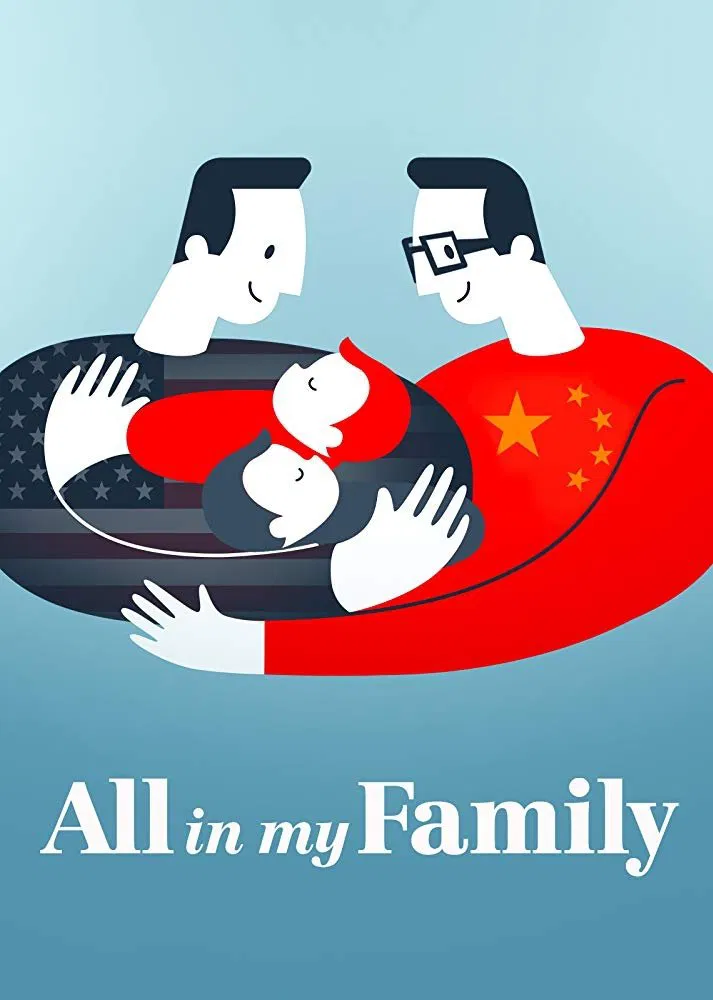 Poster chính thức của phim Phim Tài Liệu "Đây là gia đình tôi" (All in My Family - 2019), với sự tham gia của diễn viên Hao Wu.