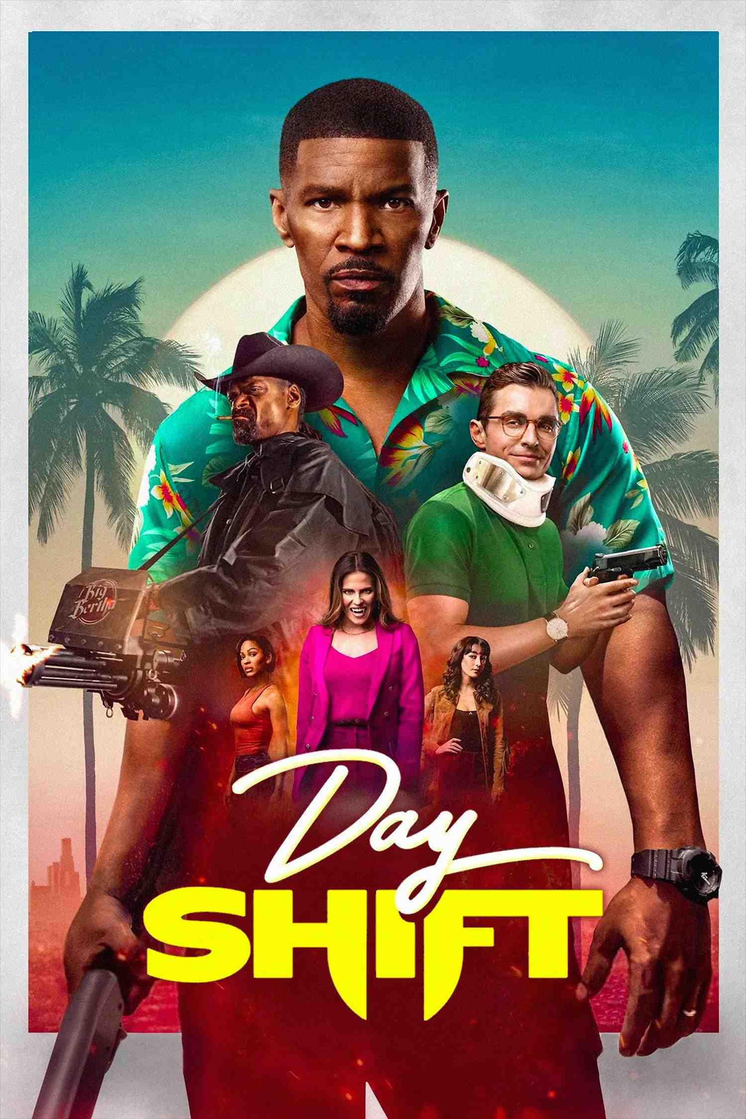 Poster chính thức của phim Phim Hành Động, Phim Giả Tượng "Day Shift: Vỏ Bọc Thợ Săn" (Day Shift - 2022), với sự tham gia của diễn viên Jamie Foxx và Dave Franco.