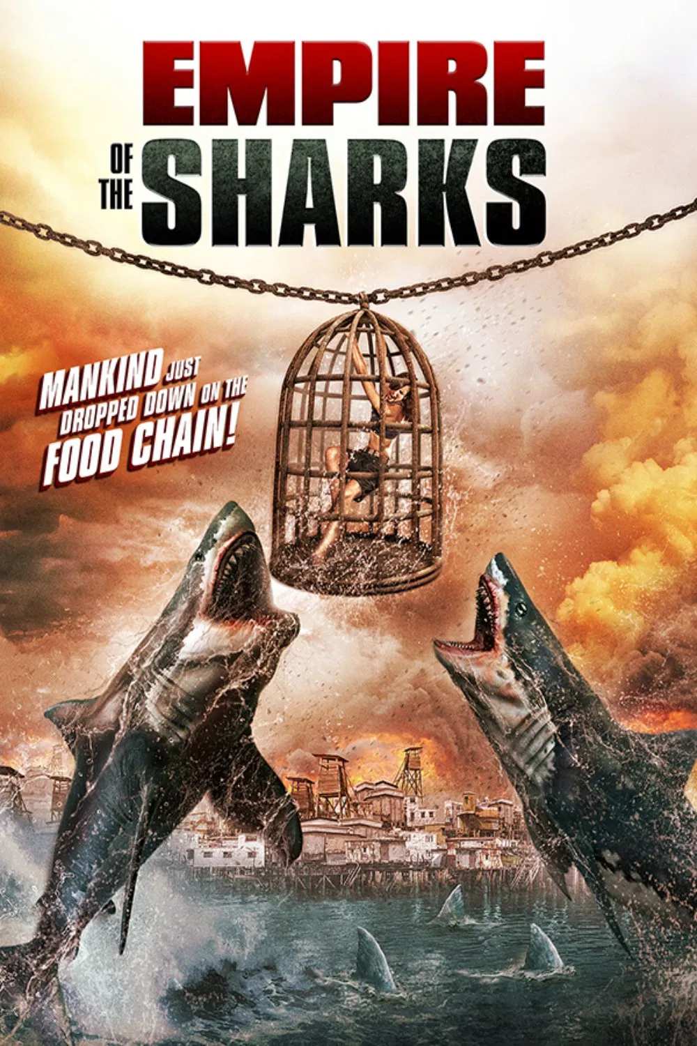 Poster chính thức của phim Phim Viễn Tưởng, Phim Hành Động "Đế Chế Cá Mập" (Empire of the Sharks - 2017), với sự tham gia của diễn viên John Savage và Jack Armstrong.