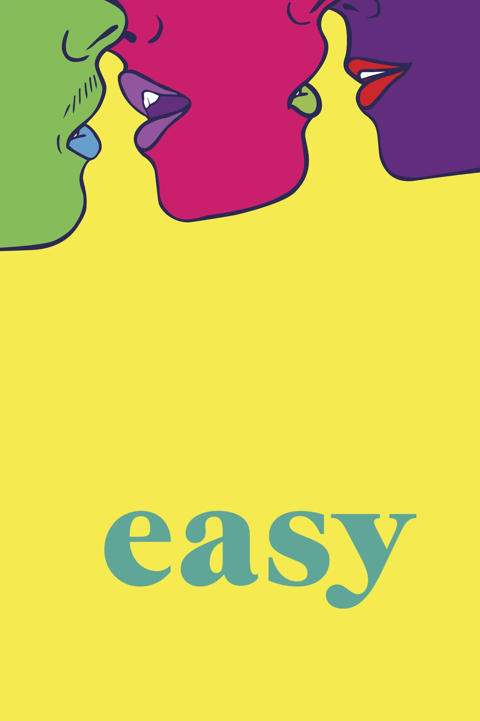Poster chính thức của phim Phim Hài, Phim Tâm Lý "Dễ Dãi (Phần 3)" (Easy - 2016).