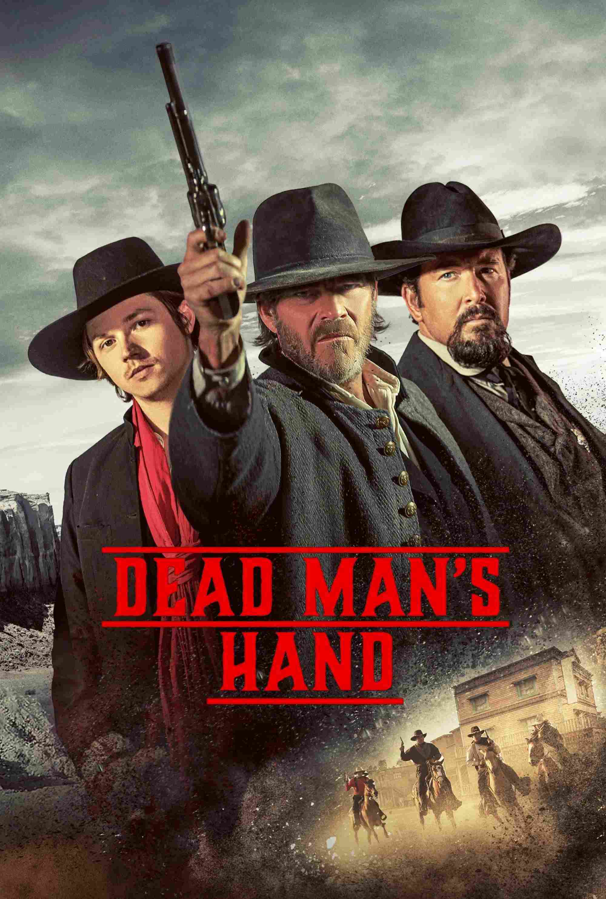 Poster chính thức của phim Phim Miền Tây "Dead Man's Hand" (Dead Man's Hand - 2023), với sự tham gia của diễn viên Stephen Dorff và Jack Kilmer.