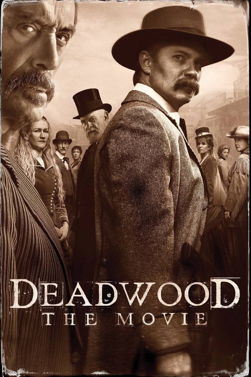 Poster chính thức của phim Phim Miền Tây, Phim Tâm Lý "Deadwood: The Movie" (Deadwood: The Movie - 2019), với sự tham gia của diễn viên Timothy Olyphant và Ian McShane.