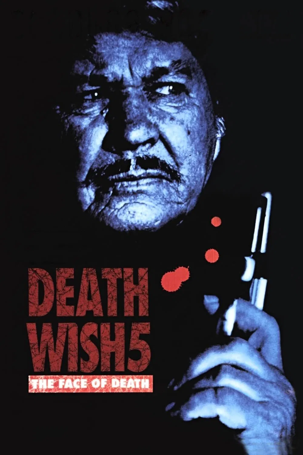 Poster chính thức của phim Phim Hành Động, Phim Hình Sự "Death Wish V: Khuôn mặt của thần chết" (Death Wish V: The Face of Death - 1994), với sự tham gia của diễn viên Charles Bronson và Lesley-Anne Down.
