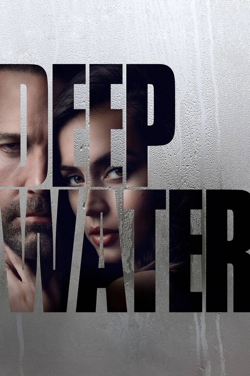 Poster chính thức của phim Phim Tâm Lý, Phim Bí Ẩn "Deep Water" (Deep Water - 2022), với sự tham gia của diễn viên Ben Affleck và Ana de Armas.