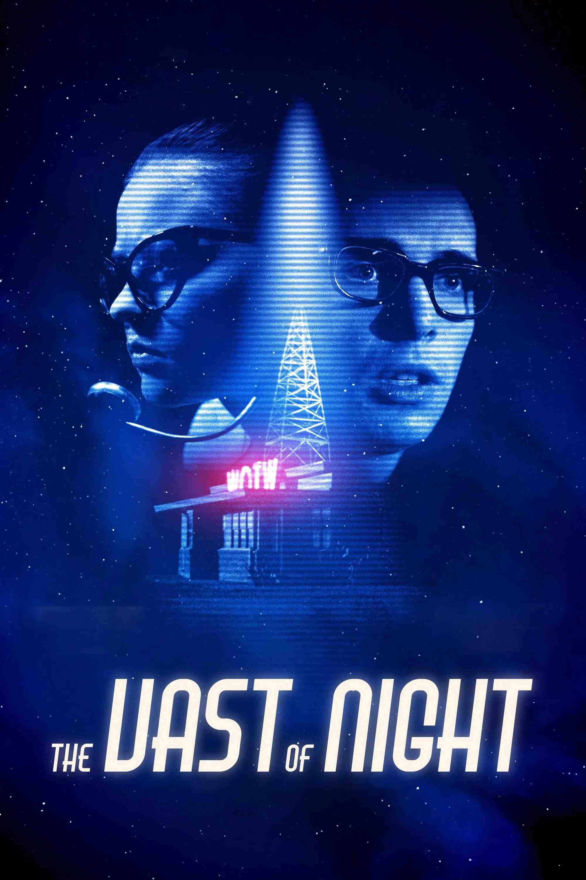 Poster chính thức của phim Phim Tâm Lý, Phim Bí Ẩn "Đêm Định Mệnh" (The Vast of Night - 2019), với sự tham gia của diễn viên Sierra McCormick và Jake Horowitz.