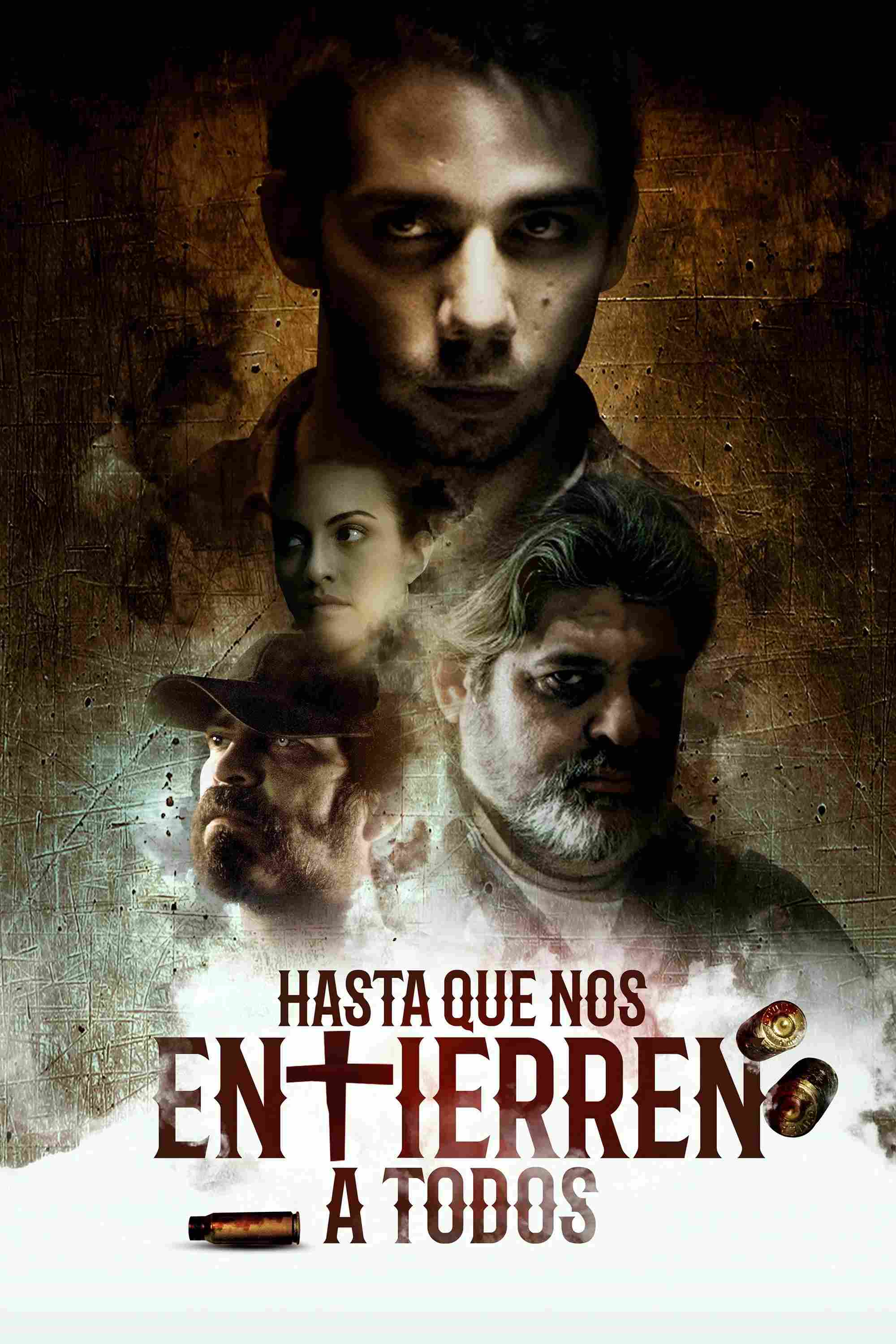 Poster chính thức của phim "Đến Khi Chúng Ta Bị Chôn Vùi" (Until They Bury Us All - 2019), với sự tham gia của diễn viên Joselyn Paulette và Carlo Guerra.