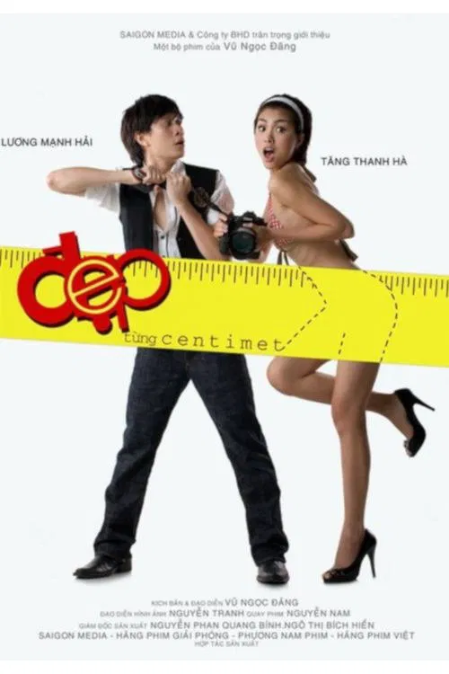 Poster chính thức của phim Phim Hài, Phim Tình Cảm "Đẹp Từng Centimet" (Beauty in Each Centimeter - 2009), với sự tham gia của diễn viên Tăng Thanh Hà và Lương Mạnh Hải.