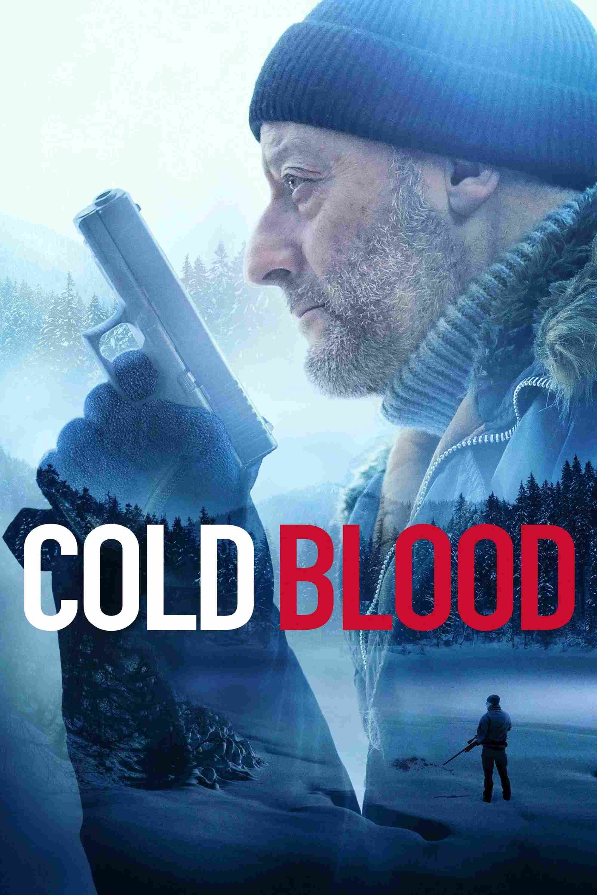 Poster chính thức của phim Phim Giật Gân, Phim Hành Động "Di Sản Của Kẻ Máu Lạnh" (Cold Blood - 2019), với sự tham gia của diễn viên Jean Reno và Sarah Lind.