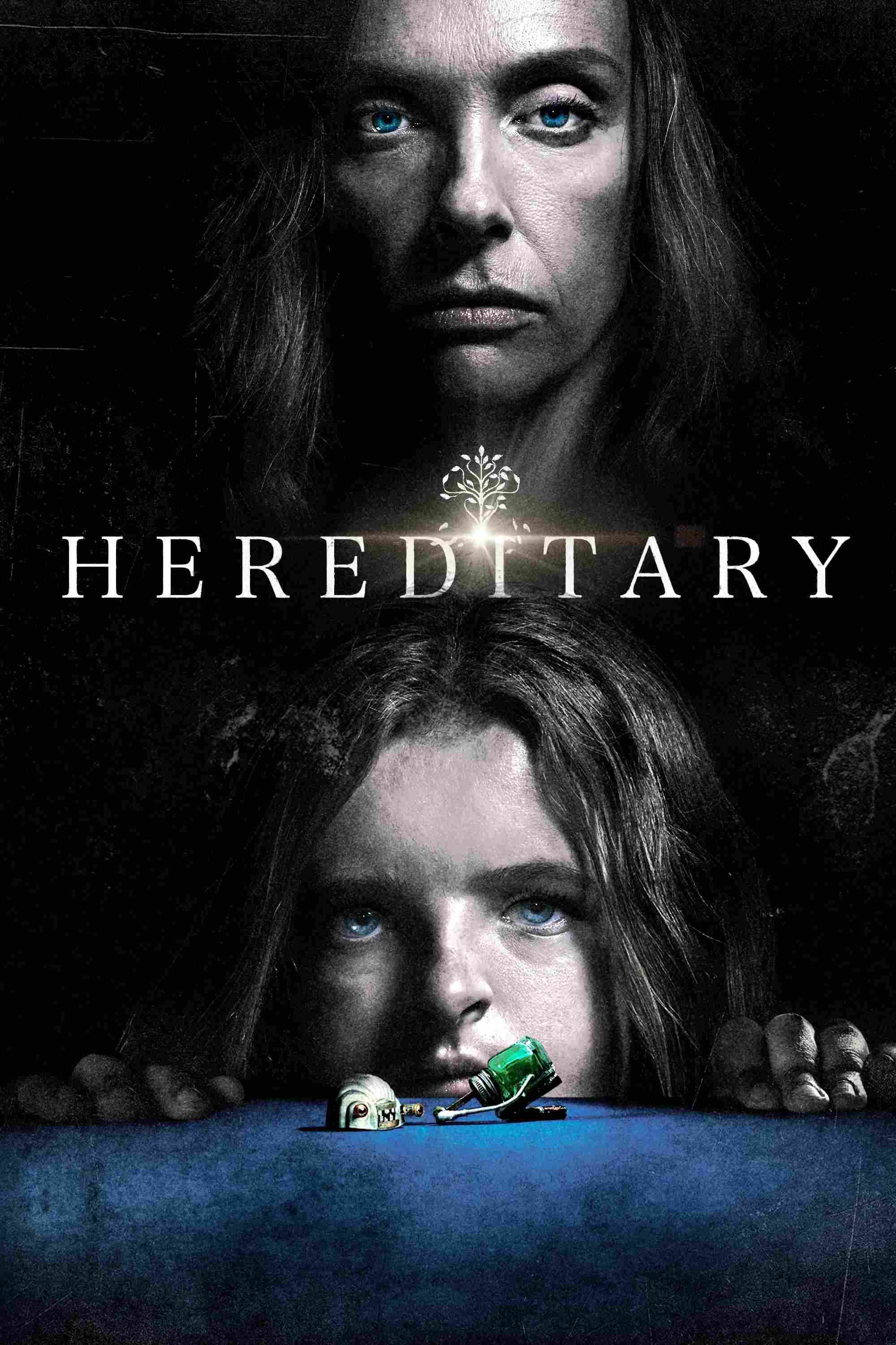 Poster chính thức của phim Phim Kinh Dị, Phim Bí Ẩn "Di Truyền" (Hereditary - 2018), với sự tham gia của diễn viên Toni Collette và Alex Wolff.