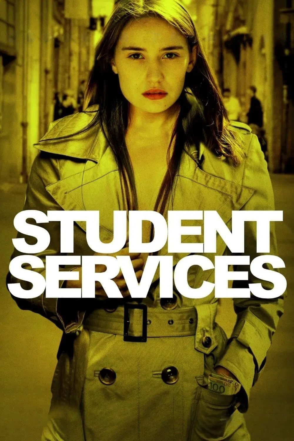Poster chính thức của phim Phim Tâm Lý "Dịch Vụ Gái Gọi Sinh Viên" (Student Services - 2010), với sự tham gia của diễn viên Déborah François và Mathieu Demy.