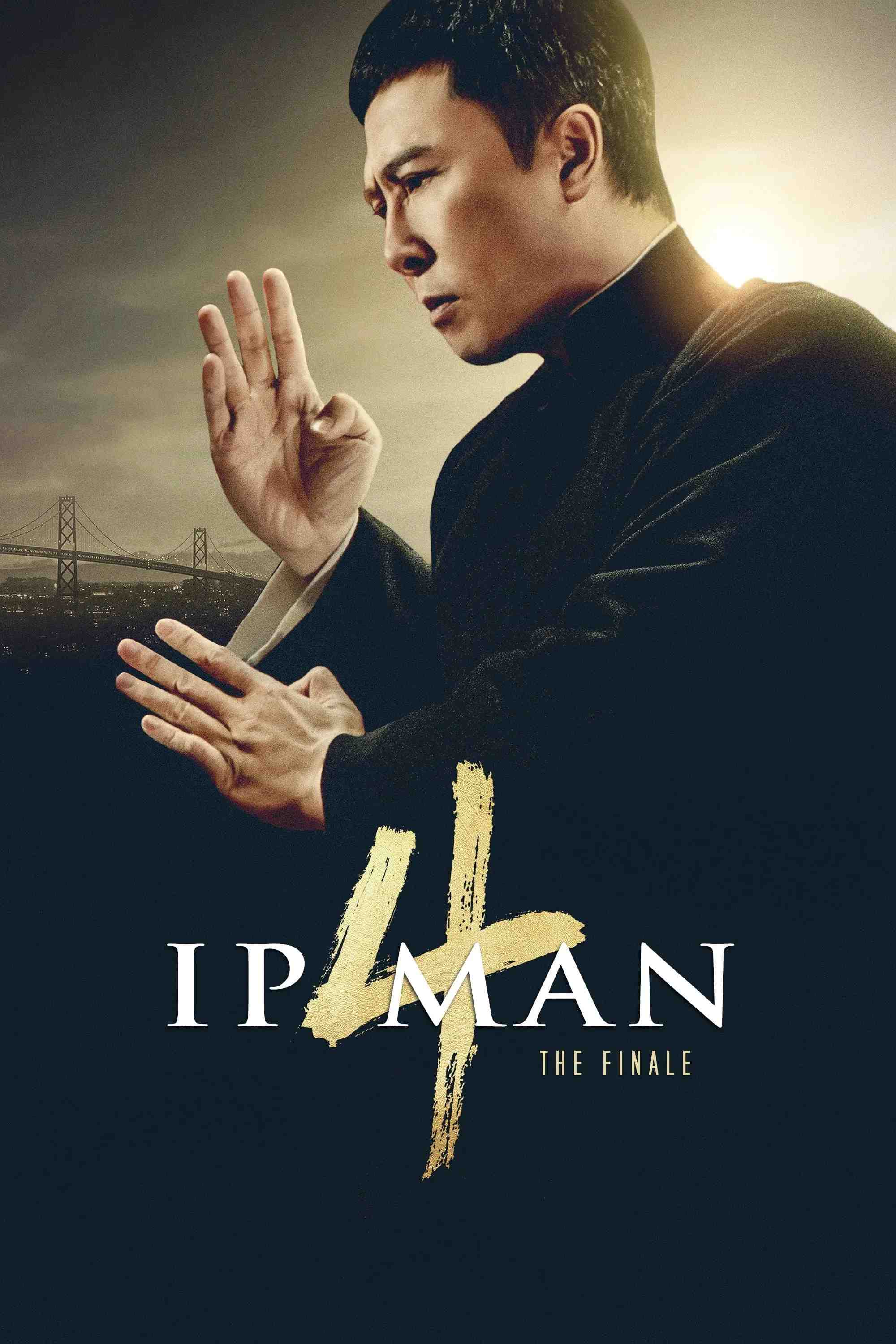 Poster chính thức của phim Phim Hành Động, Phim Lịch Sử "Diệp Vấn 4: Hồi Cuối" (Ip Man 4: The Finale - 2019), với sự tham gia của diễn viên Chân Tử Đan và Ngô Việt.